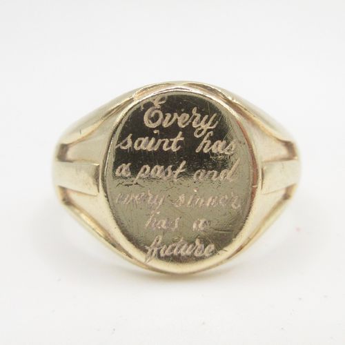 'Every saint has a past...' Engraving Signet Ring