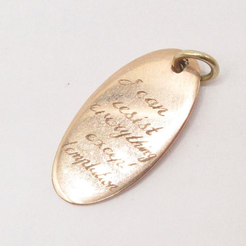 "I Can Resist Everything..." Engraved Oval Disc Charm